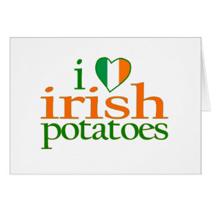J'aime les pommes de terre irlandaises