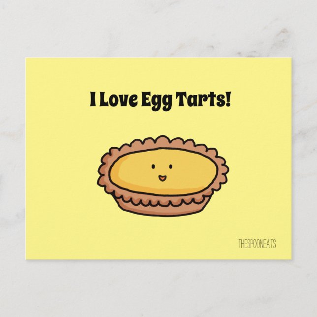J'aime les tartes aux oeufs carte postale (Devant)