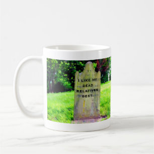 J'aime ma meilleure tasse de parents morts