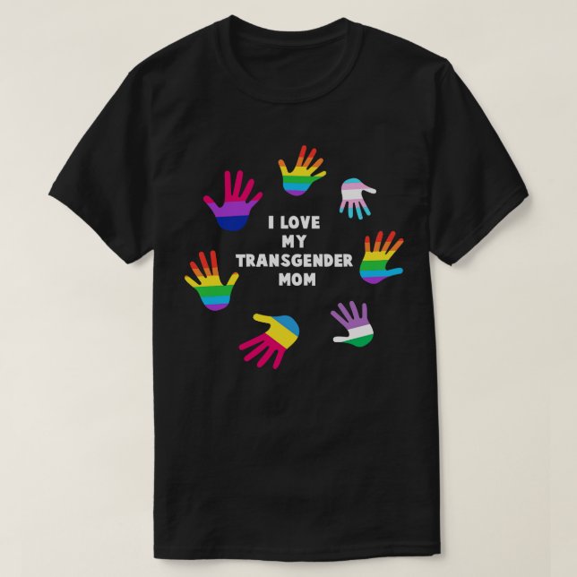 J'aime ma mère transgenre Tshirt LGBT Pride LGBTQ (Design devant)