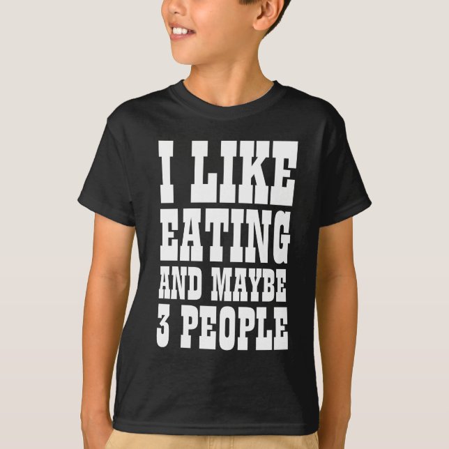 J'AIME MANGER ET PEUT-ÊTRE 3 PERSONNES T-shirt (Devant)