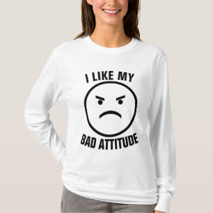 J'AIME MES MAUVAISES T-shirts D'ATTITUDE