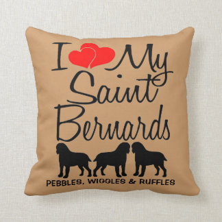 J'aime mes TROIS Saint Bernards Coussin