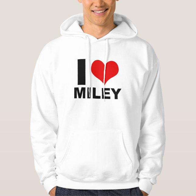 J'aime Miley (le sweat - shirt à capuche) (Devant)