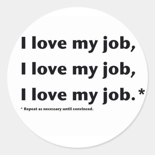 J'aime mon autocollant de Job* (Devant)