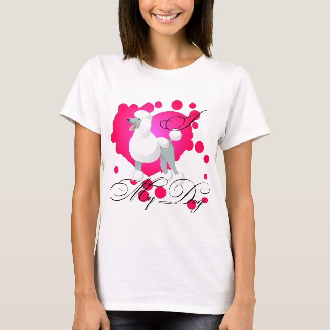 J'aime mon chien t-shirt poodle blanc (Devant)