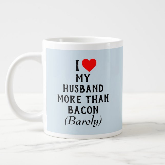 J'Aime Mon Mari Plus Que Bacon Mug Blue (20oz) (Gauche)