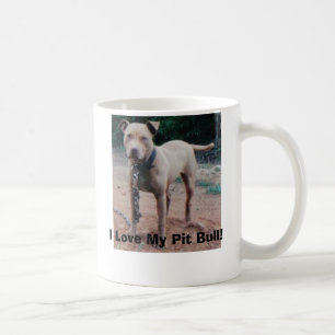 J'aime mon pitbull ! Tasse