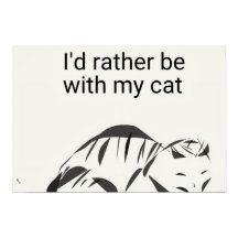 J'aimerais mieux être avec mon chat Poster (Mat)