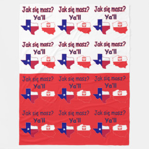 Jak Sie Mascz Ya'll Fleece Blanket