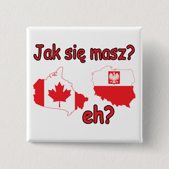 Jak Sie Masz? eh? 2 Inch Square Button (Front)