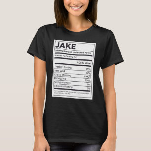 Jake Nutrition Information  Problem Solving Hard W T-Shirt