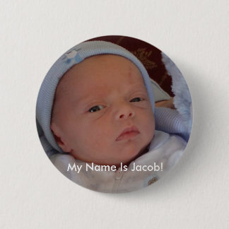 jake small, My Name Is Jacob! 2 Inch Round Button