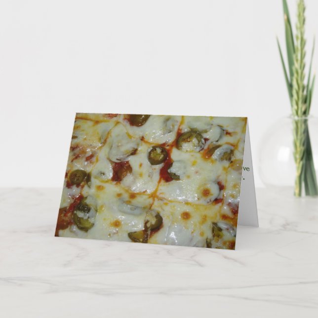 "Jalapeno Onion & Pepperoni Pizza" Get Well Card (Front)