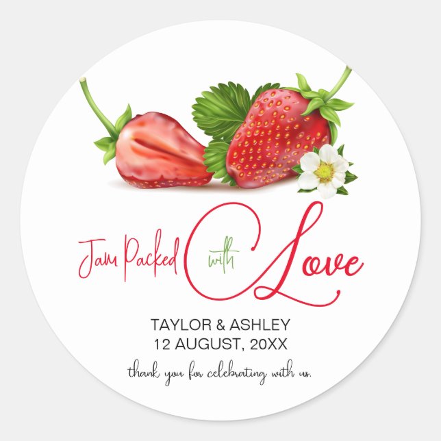 Jam Packed with Love Strawberry Fruit | Wedding Classic Round Sticker (Front)