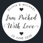 Jam Packed With Love Wedding Party Jam Jar Favour Classic Round Sticker<br><div class="desc">A Classic Black Wedding Jam Jelly Jar Favour Label Sticker featuring "Jam Packed With Love" in a rustic modern elegant font calligraphy and heart accents. 
You can easily personalized it with your names and wedding date.</div>