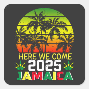 Jamaica 2025 Here We Come Square Sticker