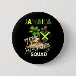 Jamaica 70th Birthday Crew 70 Year Old Girls Trip  2 Inch Round Button