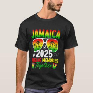 Jamaica Family Reunion 2025 Making Memories Vacati T-Shirt