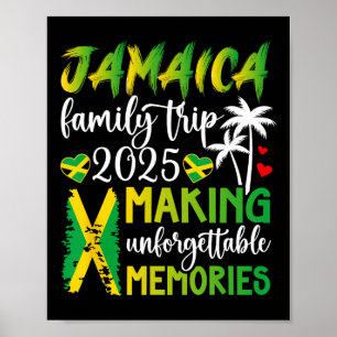 Jamaica Family Trip 2025 Making Memories Jamaica V Poster
