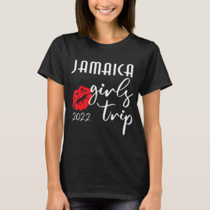 Jamaica Girls Trip 2022 For Women Bachelorette Par T-Shirt