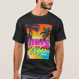 Jamaica Girls Trip 2025 Vacation T-Shirt