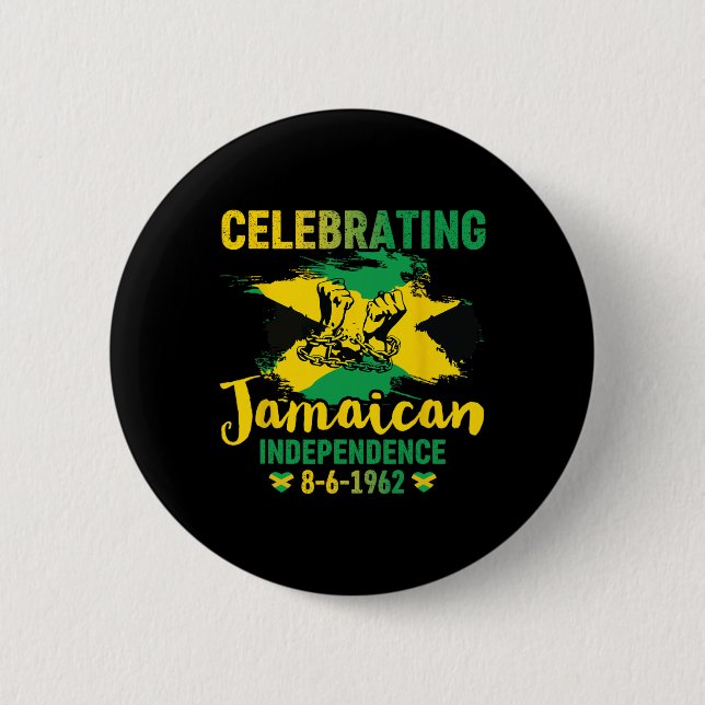 Jamaica Independence 8-6-1962 Proud Jamaican  2 Inch Round Button (Front)
