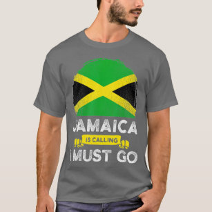 Jamaica Is Calling I Must Go Jamaican Heritage Roo T-Shirt
