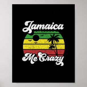 Jamaica Me Crazy Rasta Roots Rock Reggae Jamaican  Poster