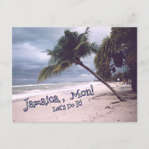 JAMAICA, MON!  LET'S DO IT! CUSTOMIZABLE  POSTCARD