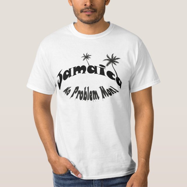 Jamaica No Problem Mon T-Shirt (Front)