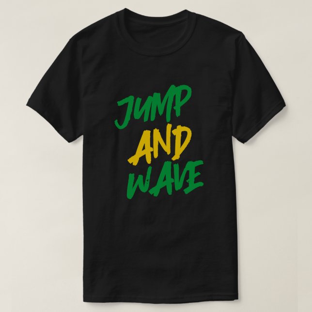 Jamaica Soca Jump And Wave Jamaican Flag Colors T-Shirt (Design Front)