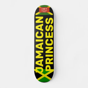 JAMAÏCAIN PRINCESS Skateboard