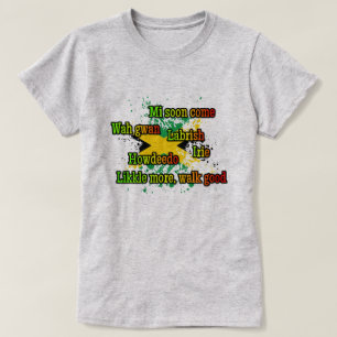Jamaican expressions T-Shirt