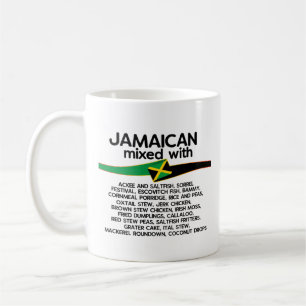 Jamaican Mixed With Jamaica Proud  Coffee Mug