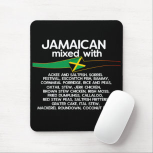 Jamaican Mixed With Jamaica Proud Mouse Pad