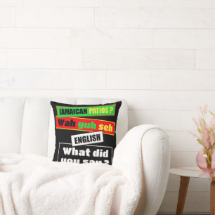Jamaican Patois “Wah Yuh Seh” Rasta Typography Throw Pillow