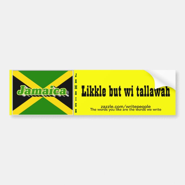 Jamaican patwa bumper stickers (Front)