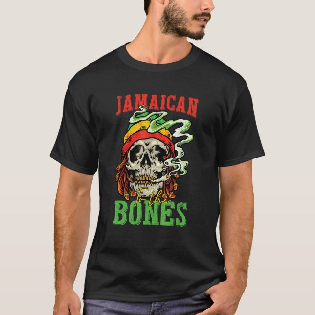 Jamaican To The Bones Cool Skull For Man Woman T-Shirt (Front)
