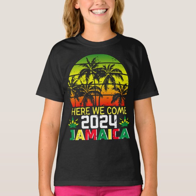 Jamaïque 2024 Ici Nous Venons Fille T-Shirt (Devant)