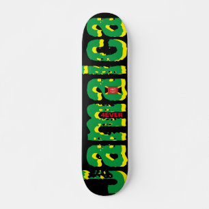 JAMAÏQUE 4EVER PLANCHE DE SKATEBOARD 7 3/4"