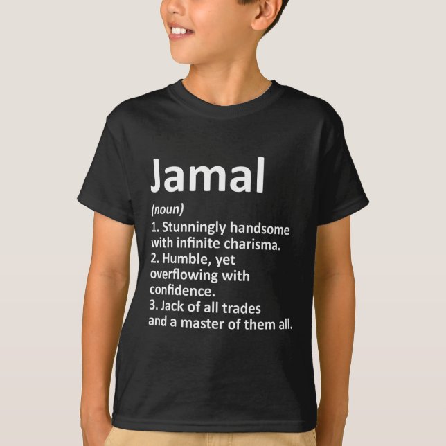 Jamal Definition Personalized Name Funny Birthday  T-Shirt (Front)
