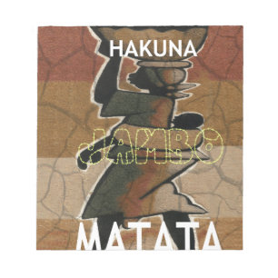 Jambo Habari Hakuna Matata. Notepad