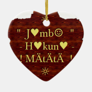 Jambo Hakuna Matata: African Art Print/Graphic Ceramic Ornament