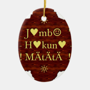 Jambo Hakuna Matata: African Art Print/Graphic Ceramic Ornament