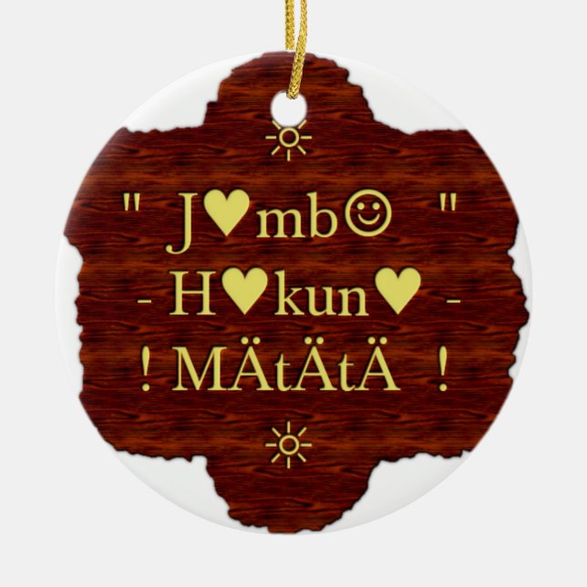 Jambo Hakuna Matata: African Art Print/Graphic Ceramic Ornament (Front)