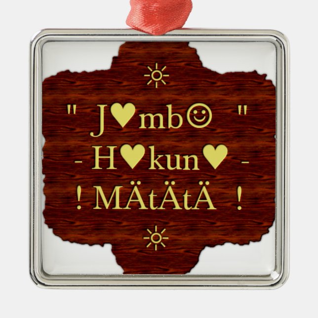 Jambo Hakuna Matata: African Art Print/Graphic Metal Ornament (Front)
