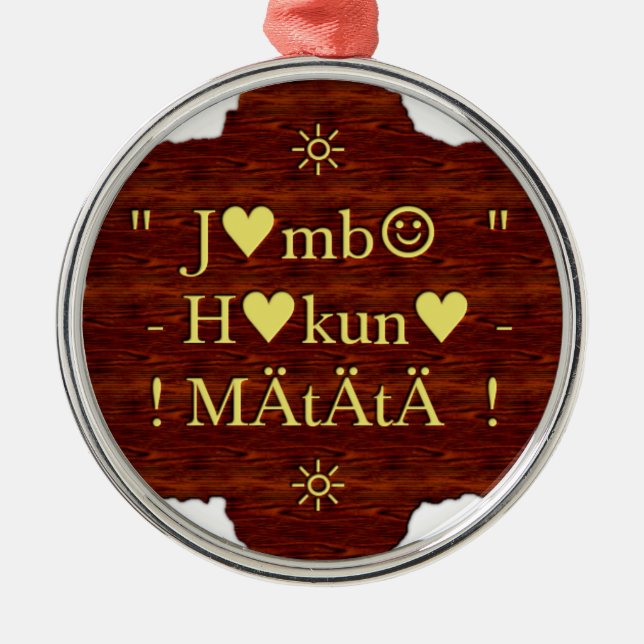 Jambo Hakuna Matata: African Art Print/Graphic Metal Ornament (Front)