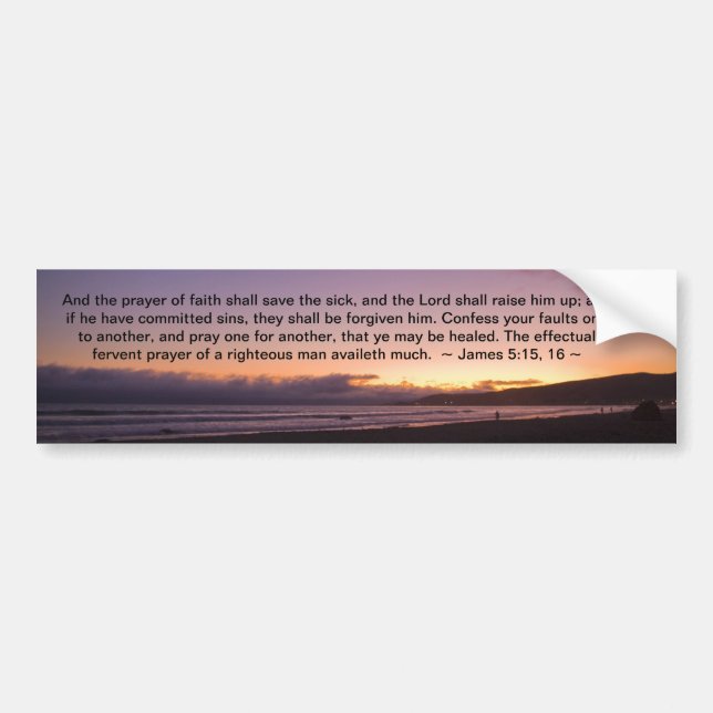 James 5:15- 16 bumper sticker (Front)