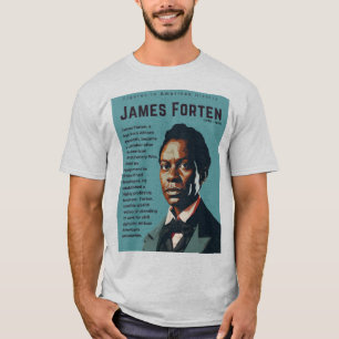 James Forten - Figures in American History T-Shirt